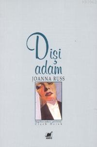 Dişi Adam Joanna Russ