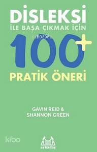 Disleksi ile Başa Çıkmak İçin 100+ Pratik Öneri Shannon Green