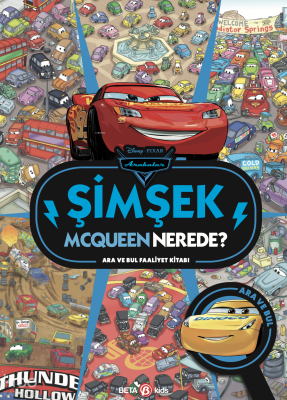 Disney Arabalar Şimşek Mcqueen Nerede? Ara ve Bul Faaliyet Kitabı Disn