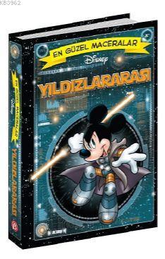 Disney En Güzel Maceralar Serisi- Yıldızlar Arası Kolektif