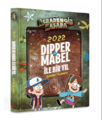 Disney - Esrarengiz Kasaba 2022 Dipper ve Mabel ile Bir Yıl - Gizemli 