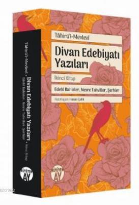 Divan Edebiyatı Yazıları Tahirül-Mevlevi