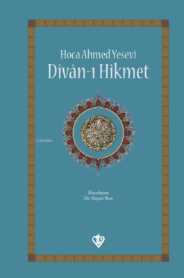 Divan-ı Hikmet Ahmed Yesevi