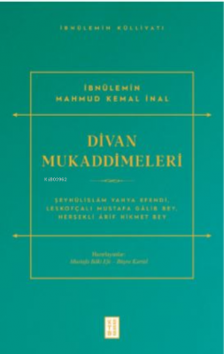 Divan Mukaddimeleri;Şeyhülislâm Yahya Efendi, Leskofçalı Mustafa Gâli