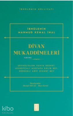 Divan Mukaddimeleri;Şeyhülislâm Yahya Efendi, Leskofçalı Mustafa Gâli