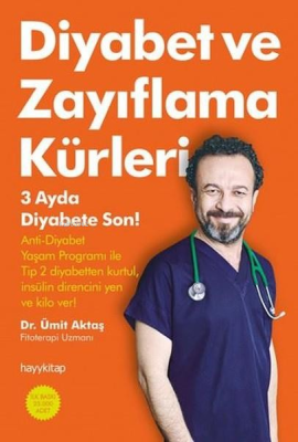 Diyabet ve Zayıflama Kürleri Dr. Ümit Aktaş