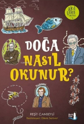 Doğa Nasıl Okunur? Reşit Canbeyli