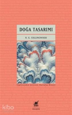 Doğa Tasarımı R. G. Collingwood