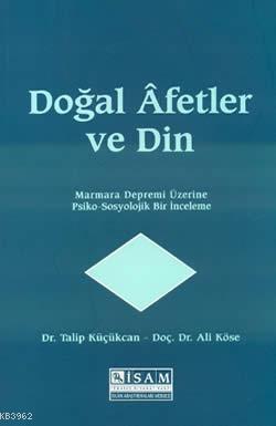 Doğal Afetler Ve Din Ali Köse