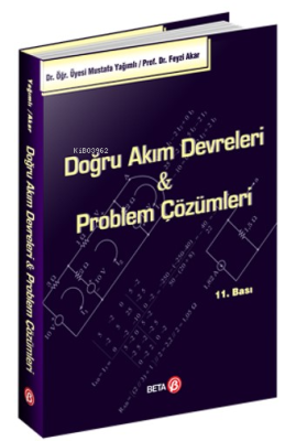 Doğru Akım Devreleri & Problem Çözümleri Feyzı Akar