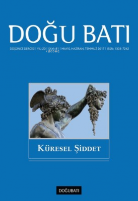 Doğu Batı Dergisi Sayı 81-Küresel Şiddet Kolektif