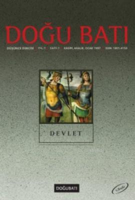 Doğu Batı Düşünce Dergisi Sayı:1 - Devlet; Kasım-Aralık-Ocak 1997 Kole