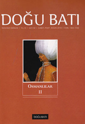 Doğu Batı Düşünce Dergisi Sayı: 52 ;Osmanlılar 2 Kolektif