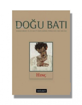 Doğu Batı Düşünce Dergisi Sayı:;77 Hınç Kolektif