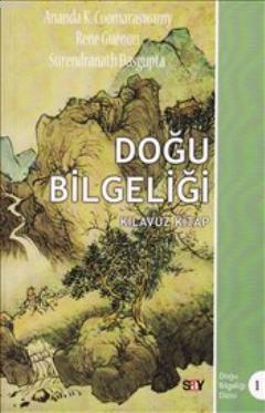 Doğu Bilgeliği Ananda K. Coomaraswamy