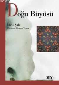 Doğu Büyüsü İdris Şah