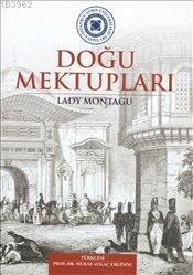 Doğu Mektupları Lady Montagu