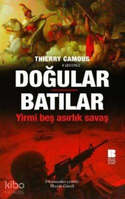 Doğular Batılar Thierry Camous