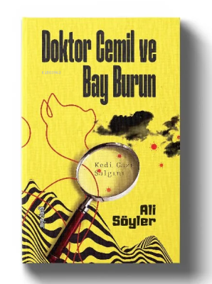 Doktor Cemil Ve Bay Burun ;Kedi Gazı Salgını Ali Söyler