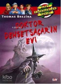 Doktor Dehşetsaçar'ın Evi Thomas Brezina