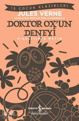 Doktor Ox'un Deneyi (Kısaltılmış Metin) Jules Verne