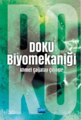 Doku Biyomekaniği Ahmet Çağatay Çilingir