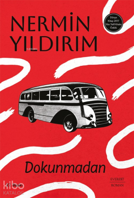 Dokunmadan Nermin Yıldırım