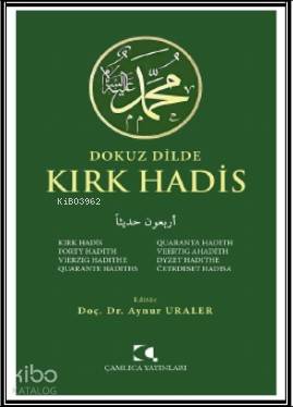 Dokuz Dilde Kırk Hadis Aynur Uraler