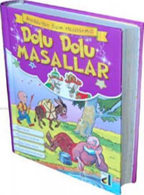 Dolu Dolu Masallar (Ciltli) Anonim