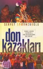 Don Kazakları Servet Somuncuoğlu