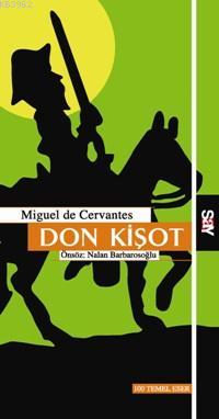 Don Kişot Miguel De Cervantes Saavedra