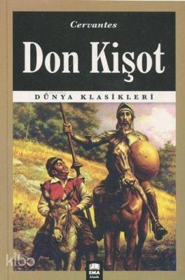 Don Kişot Miguel De Cervantes Saavedra