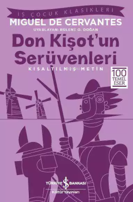 Don Kişot'un Serüvenleri (Kısaltılmış Metin) Miguel De Cervantes Saave