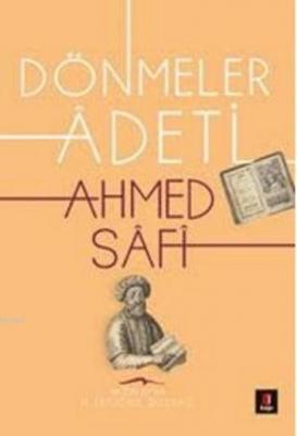 Dönmeler Adeti Ahmed Safi