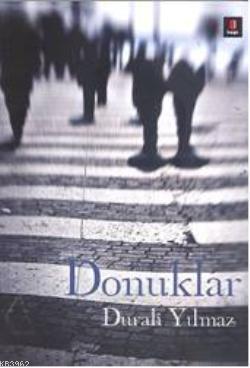 Donuklar Mazhar Bağlı