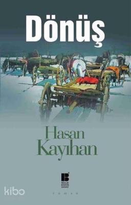 Dönüş Hasan Kayıhan