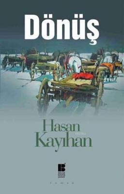 Dönüş Hasan Kayıhan