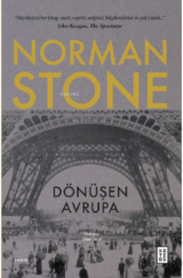 Dönüşen Avrupa Norman Stone