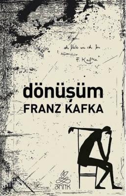 Dönüşüm Franz Kafka