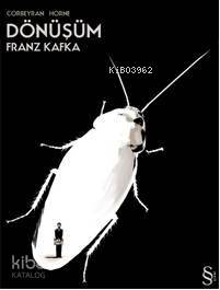 Dönüşüm Franz Kafka