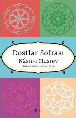 Dostlar Sofrası Nasırı Hüsrev