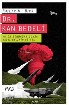 Dr.Kan Bedeli Philip K. Dick