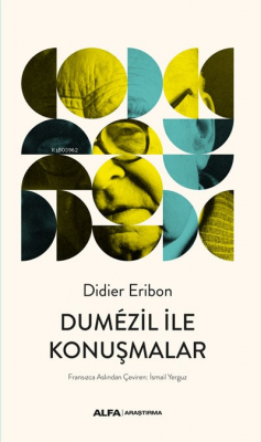 Dumézil İle Konuşmalar Didier Eribon