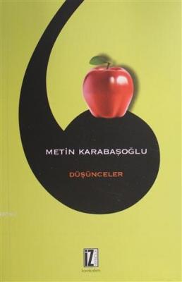 Düşünceler Metin Karabaşoğlu