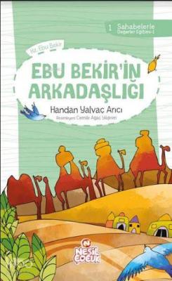 Ebu Bekir'in Arkadaşlığı Handan Yalvaç Arıcı