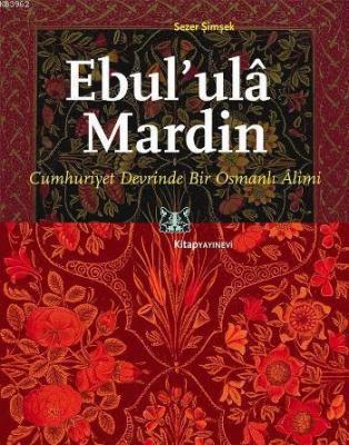 Ebul'ulâ Mardin Sezer Şimşek