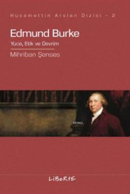 Edbund Burke Mihriban Şenses