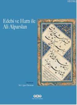 Edebi ve Hattı ile Ali Alparslan Ali Alparslan