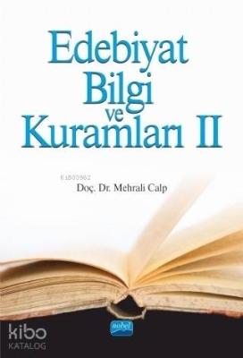 Edebiyat Bilgi ve Kuramları 2 Mehrali Calp