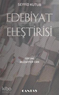 Edebiyat Eleştirisi Seyyid Kutub